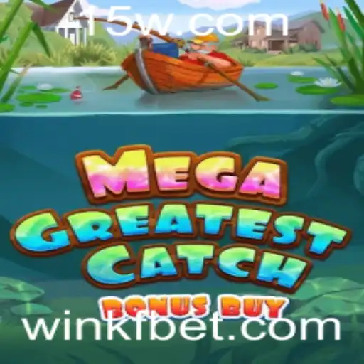 Descubra o Mundo Emocionante de MegaGreatestCatchBonusBuy com KFBet